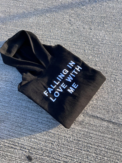 Falling In Love With Me Hoodie